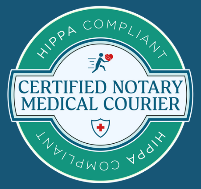 Certified Notary Medical Courier, HIPAA compliant